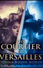 The Courtier of Versailles - Book