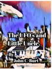 The UFO's and Little Uncle. - Book