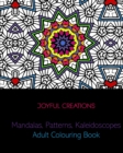 Mandalas, Patterns, Kaleidoscopes : Adult Colouring Book - Book