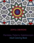 Mandalas, Patterns, Kaleidoscopes : Adult Coloring Book - Book