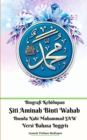 Biografi Kehidupan Siti Aminah Binti Wahab Ibunda Nabi Muhammad SAW Versi Bahasa Inggris - Book