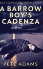 A Barrow Boy's Cadenza - Book