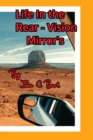 Life In the Rear - Vision Mirror's. - Book