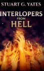 Interlopers From Hell - Book