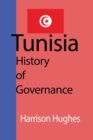 Tunisia : History of Governance - Book