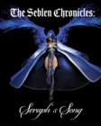 The Seblen Chronicles : Seraph's Song - Trade Edition - Book