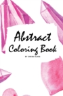 Abstract Coloring Book for Adults - Volume 1 (Small Softcover Adult Coloring Book) - Book