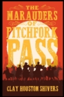 The Marauders of Pitchfork Pass - Book