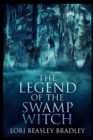 The Legend of the Swamp Witch - Book