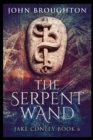 The Serpent Wand - Book