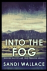Into The Fog - Book