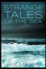 Strange Tales Of The Sea - Book