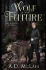 Wolf Of The Future - Book