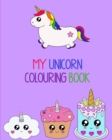 My Unicorn Colouring Book - Book