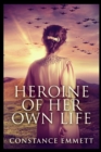 Heroine of Her Own Life - Book