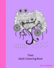 Trees : Adult Colouring Book - Book