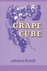 The Grape Cure - Book