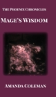 Mage's Wisdom : The Phoenix Chronicles - Book