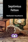 Septimius Felton - Book