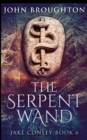 The Serpent Wand - Book