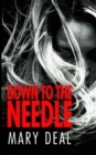 Down to the Needle - Book