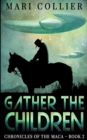 Gather The Children - Book