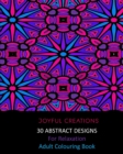 30 Abstract Designs For Relaxation : Adult Colouring Book - Book