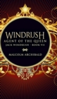 Windrush : Agent Of The Queen - Book