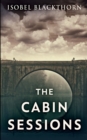 The Cabin Sessions - Book