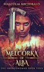 Melcorka Of Alba - Book