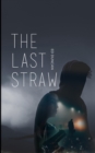 The Last Straw - Book