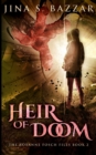 Heir of Doom - Roxanne Fosch Files Book 2 - Book