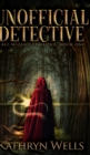 Unofficial Detective (Half-Wizard Thordric Book 1) - Book