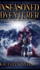 Unseasoned Adventurer (Half-Wizard Thordric Book 3) - Book