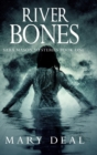 River Bones (Sara Mason Mysteries Book 1) - Book