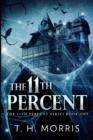 The 11th Percent (The 11th Percent Book 1) - Book