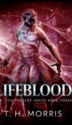 Lifeblood (The 11th Percent Series Book 3) - Book