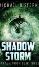 Shadow Storm (Quantum Touch Book 3) - Book