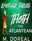 The Emerald Tablets of Thoth The Atlantean - Book