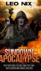 Sundown Apocalypse (Sundown Apocalypse Book 1) - Book