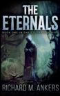 The Eternals (The Eternals Book 1) - Book