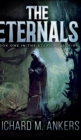 The Eternals (The Eternals Book 1) - Book