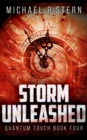 Storm Unleashed (Quantum Touch Book 4) - Book