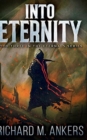 Into Eternity (The Eternals Book 3) - Book