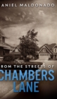 From The Streets of Chambers Lane (Chambers Lane Series Book 1) - Book