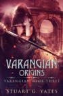 Origins (Varangian Book 3) - Book