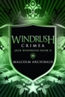 Windrush : Crimea (Jack Windrush Book 2) - Book