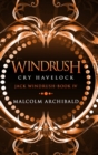 Windrush : Cry Havelock (Jack Windrush Book 4) - Book