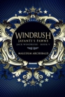 Windrush : Jayanti's Pawns (Jack Windrush Book 5) - Book