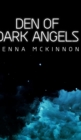 Den Of Dark Angels - Book
